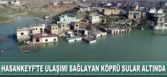 Baraj suları yükseldi, Hasankeyf'e girişler kapatıldı