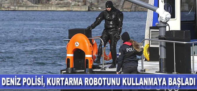 Deniz polisi, riskli kurtarma çalışmalarında robot kullanacak