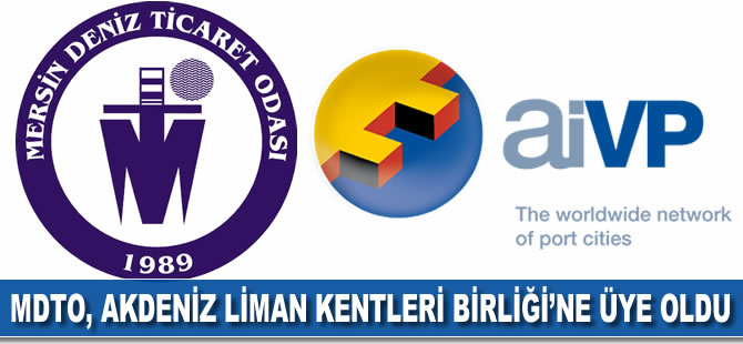 MDTO, Akdeniz Liman Kentleri Birliği'ne üye oldu