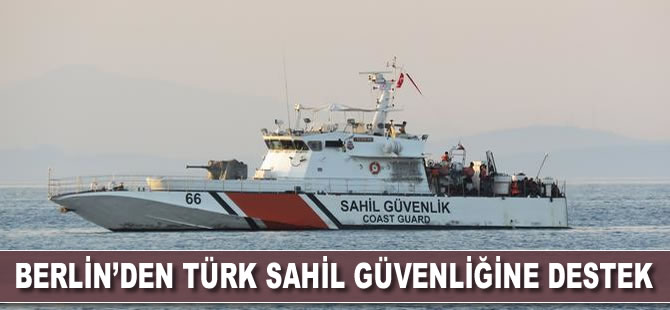 Berlin'den Türk sahil güvenliğine 32 milyon euroluk destek