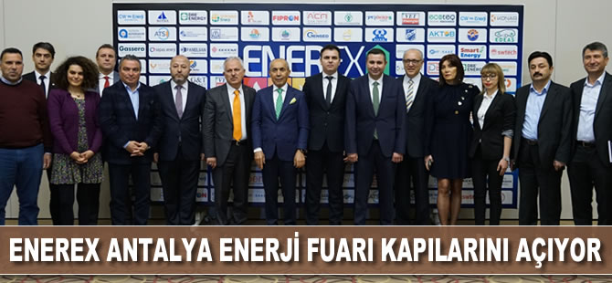 ENEREX Antalya Enerji Fuarı kapılarını açıyor