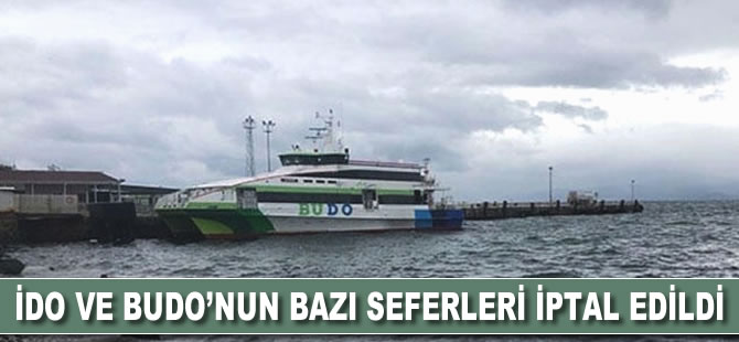 İDO ve BUDO’nun bazı seferleri iptal edildi