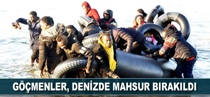 Göçmenler, denizde mahsur bırakıldı