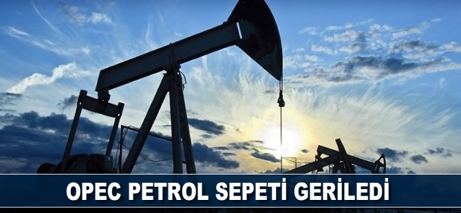 OPEC Petrol Sepeti geriledi