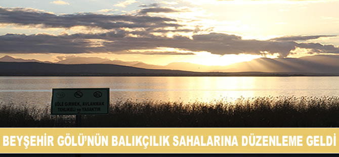 Beyşehir Gölü’nün amatör balıkçılık sahaları yeniden belirleniyor