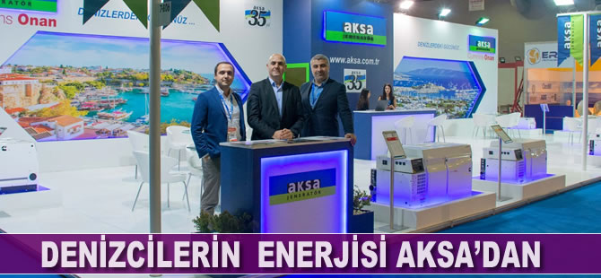 Denizcilerin enerjisi Aksa’dan