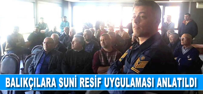 Burhaniye’de balıkçılara suni resif uygulaması anlatıldı