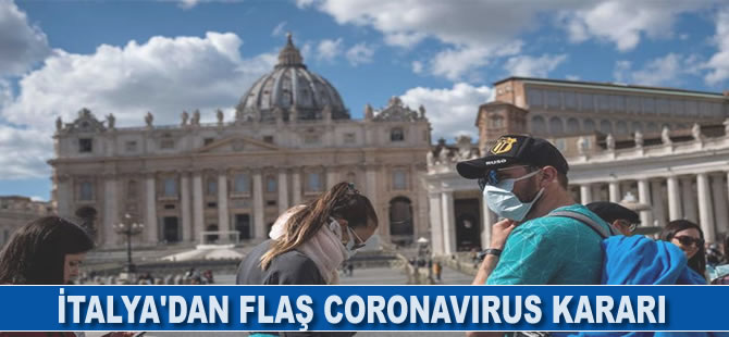 İtalya'dan flaş coronavirüs kararı