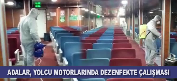 Adalar, yolcu motorlarında dezenfekte çalışması