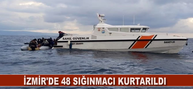 İzmir'de 48 sığınmacı kurtarıldı