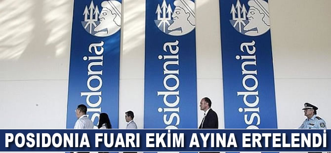 Posidonia Fuarı Ekim ayına ertelendi