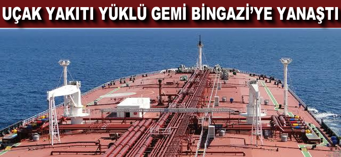 BAE, Hafter'e yasa dışı uçak yakıtı yüklü gemi gönderdi