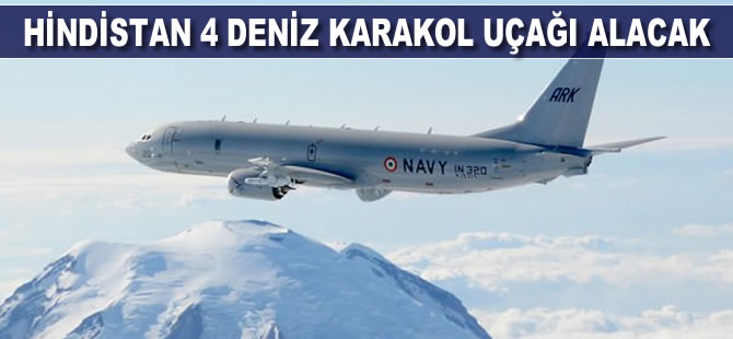 Hindistan 4 deniz karakol uçağı alacak