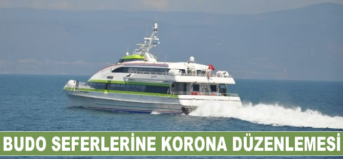 BUDO seferlerine korona düzenlemesi