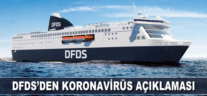 DFDS'den koronavirüs açıklaması