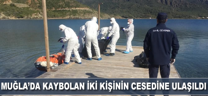 Muğla'da kaybolan iki kişinin cesedine ulaşıldı
