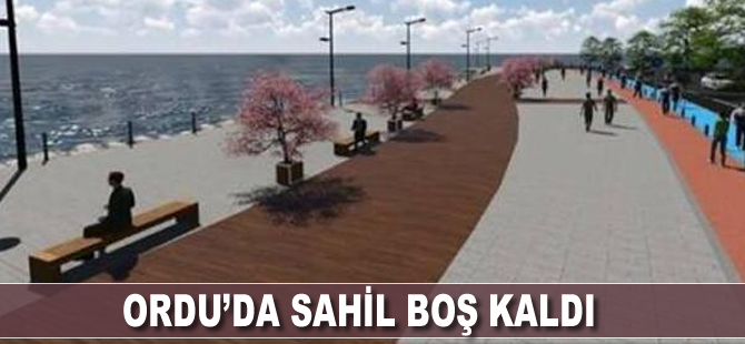 Ordu'da, sahil boş kaldı