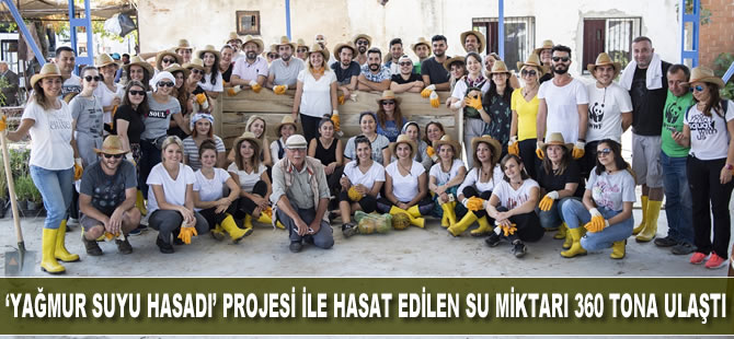 'Yağmur Suyu Hasadı' projesiyle hasat edilen yağmur suyu 360 tona ulaştı