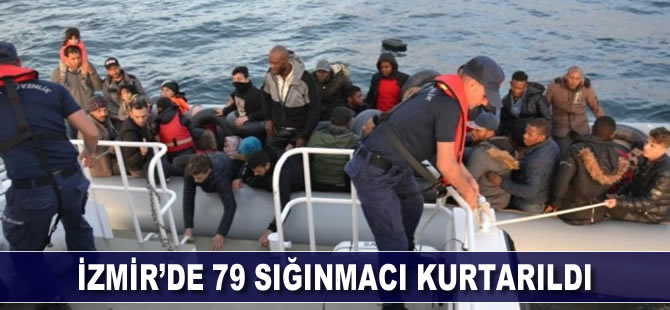 İzmir'de Yunan Sahil Güvenlik ekipleri tarafından geri itilen 79 sığınmacı kurtarıldı