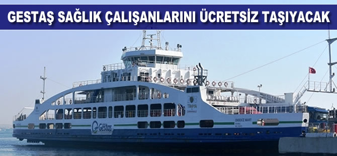 Gestaş sağlık çalışanlarını ücretsiz taşıyacak