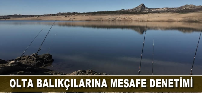 Olta balıkçılarına mesafe denetimi