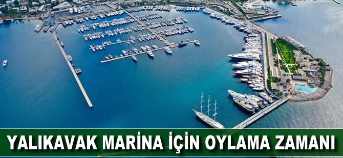 Yalıkavak Marina için oylama zamanı