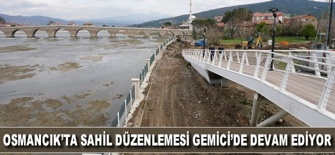 Osmancık'ta sahil düzenlemesi Gemici'de devam ediyor