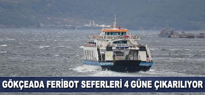 GESTAŞ, Gökçeada feribot seferlerini 4 güne çıkarıyor