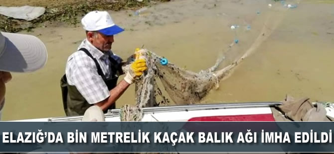 Elazığ'da bin metrelik kaçak balık ağı imha edildi