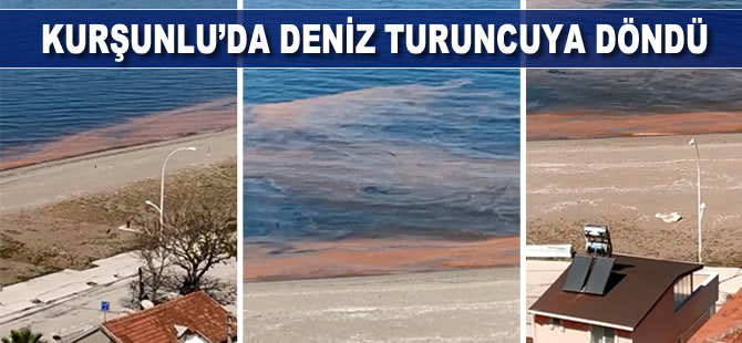 Kurşunlu'da deniz turuncuya döndü