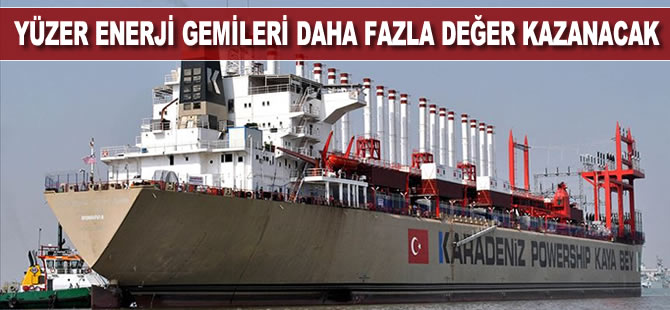 Yüzer enerji gemileri daha fazla değer kazanacak