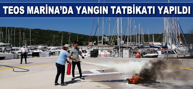 Teos Marina’da yangın tatbikatı yapıldı