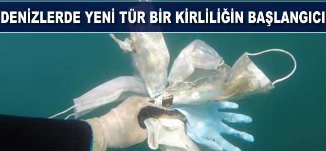 Denizlerde yeni tür bir kirliliğin başlangıcı!