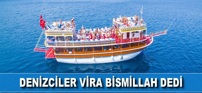 Denizciler 'vira bismillah' diyor