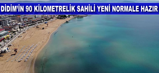 Didim'in sahili 'yeni normal'e hazır