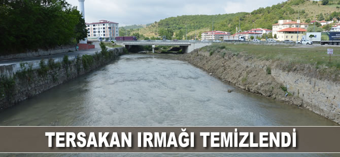 Tersakan Irmağı temizlendi