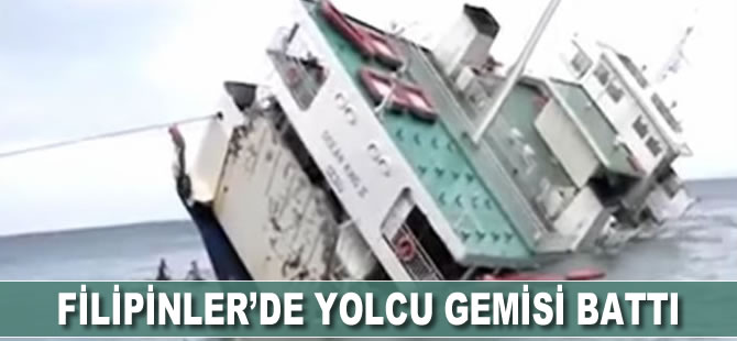 Filipinler'de yolcu gemisi battı