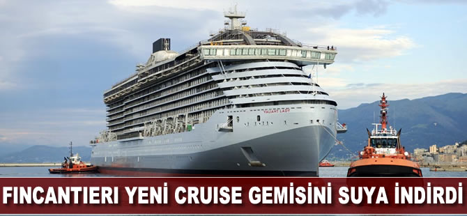 Fincantieri yeni cruise gemisi Valiant Lady'i suya indirdi