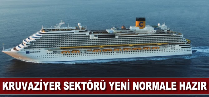 Kruvaziyer sektörü yeni normale hazır