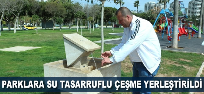 Parklara su tasarruflu çeşme yerleştirildi
