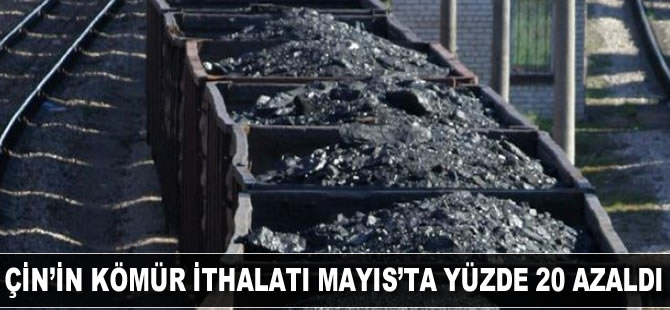 Çin’in kömür ithalatı Mayıs’ta yüzde 20 azaldı