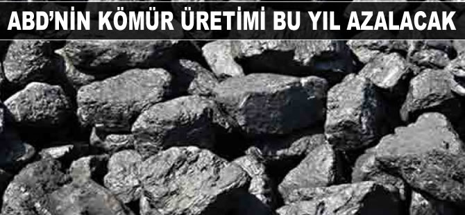 ABD’nin kömür üretimi bu yıl yüzde 25 azalacak