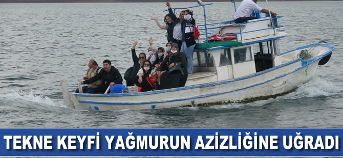 Tekne keyfi yağmurun azizliğine uğradı