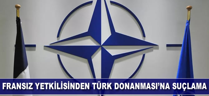 Fransız yetkiliden Türk Donanması'na suçlama