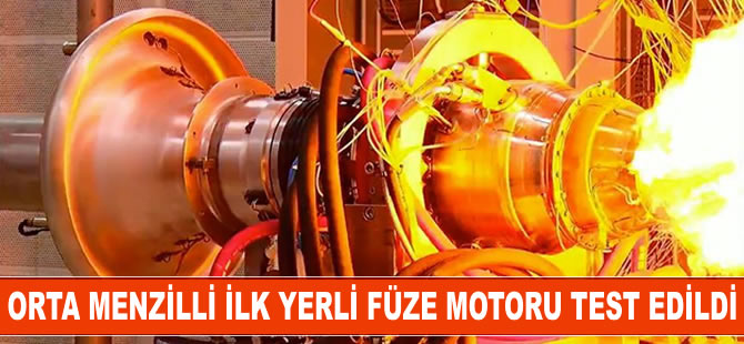Türkiye'nin orta menzilli ilk yerli füze motoru test edildi