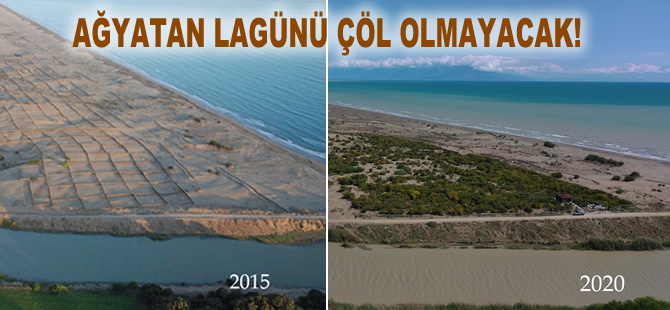 Ağyatan Lagünü çöl olmayacak!