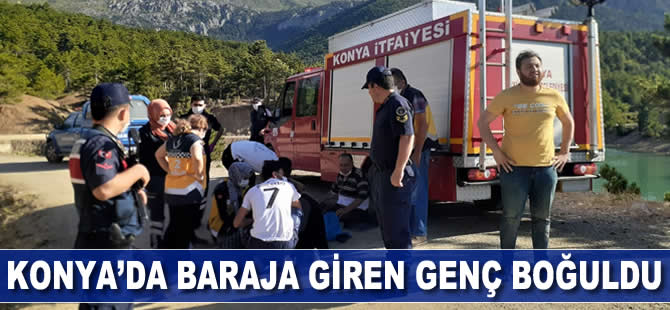 Konya’da baraja giren genç boğuldu