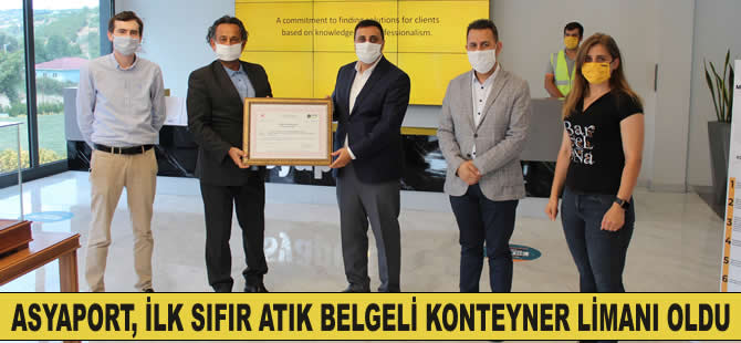 Asyaport, Türkiye'nin ilk sıfır atık belgeli konteyner limanı oldu