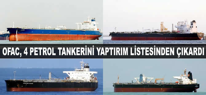 OFAC, 4 tanker ve 4 şirketi yaptırım listesinden çıkardı