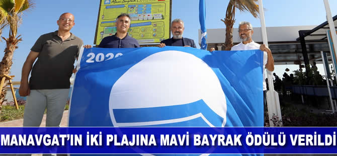 Manavgat'ın iki plajına Mavi Bayrak Sertifikası verildi